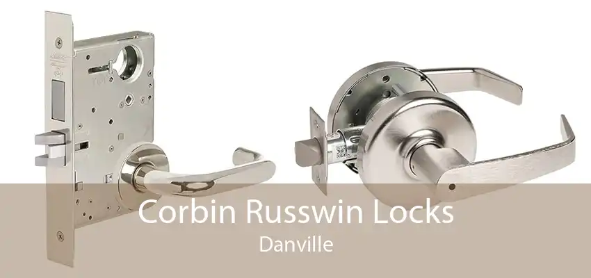 Corbin Russwin Locks Danville
